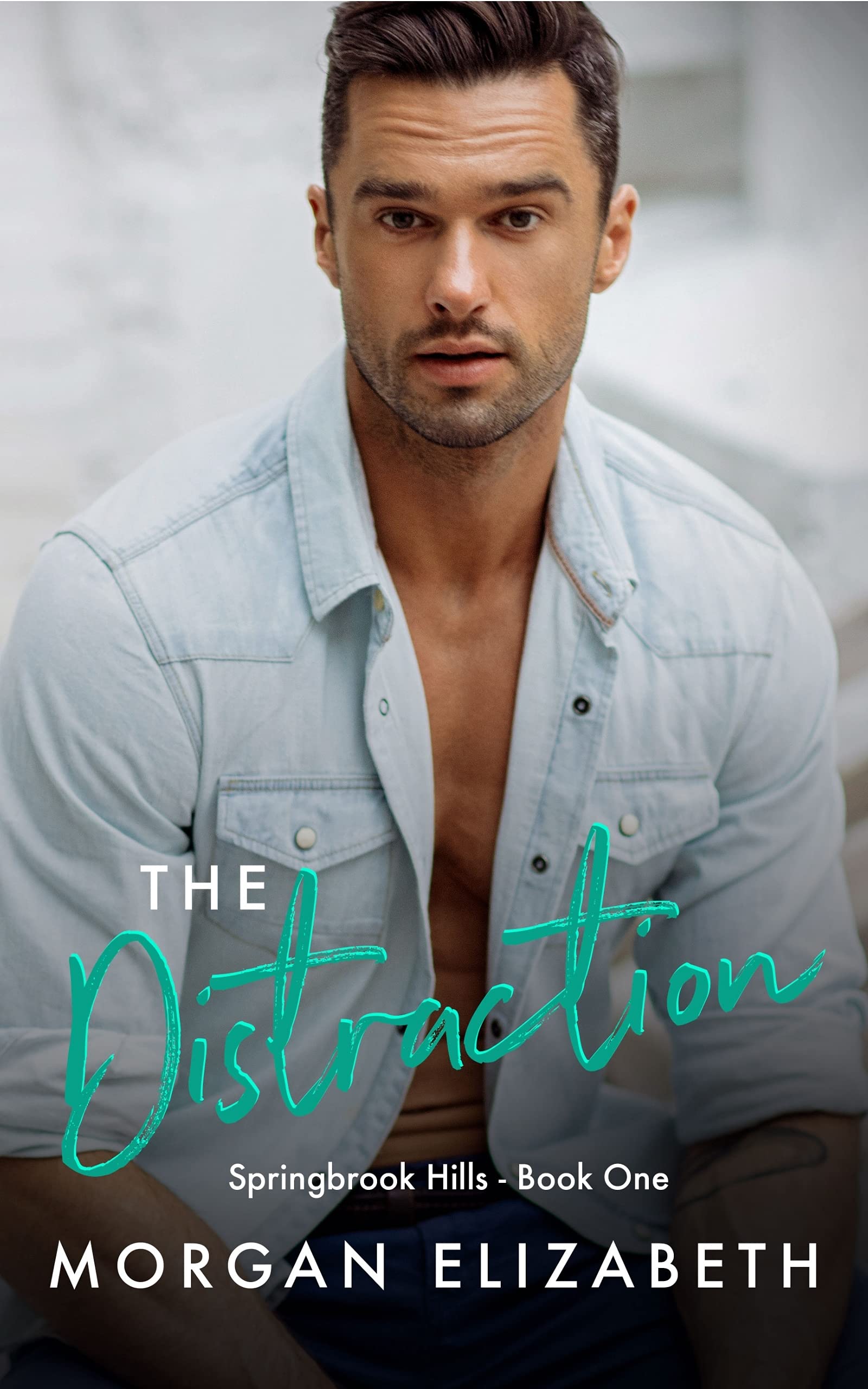 The Distraction By Morgan Elizabeth The StoryGraph