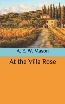 At The Villa Rose By A E W Mason The Storygraph