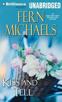 Kiss and Tell by Fern Michaels