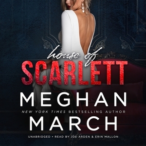 House of Scarlett: Legend Trilogy, Book 2 by Meghan March