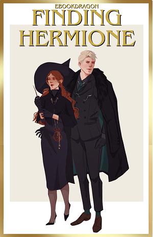 Finding Hermione by Ebookdragon
