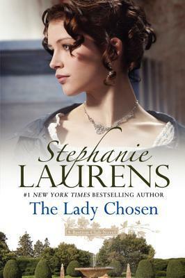 The Lady Chosen: A Bastion Club Novel by Stephanie Laurens