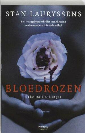 Bloedrozen by Stan Lauryssens