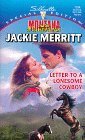 Letter To A Lonesome Cowboy by Jackie Merritt