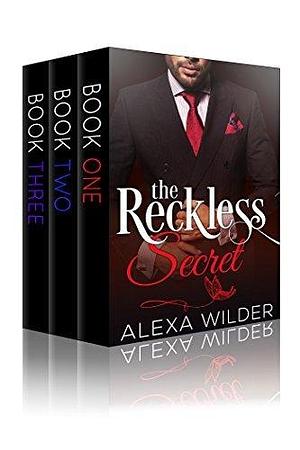 The Reckless Secret, Complete Series by Raleigh Blake, Raleigh Blake