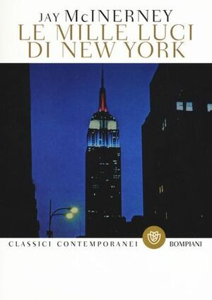 Le mille luci di New York by Marisa Caramella, Jay McInerney