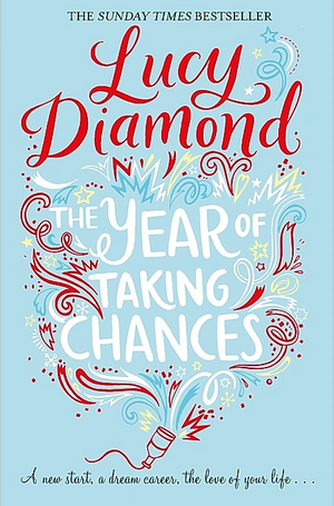 Year Of Taking Chances by Lucy Diamond
