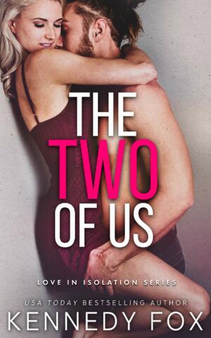 The Two of Us by Kennedy Fox