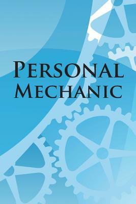 Personal Mechanic by William Thomas