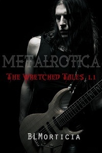 The Wretched Tales 1.1 by B.L. Morticia