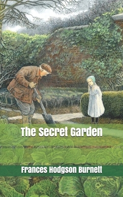 The Secret Garden by Frances Hodgson Burnett