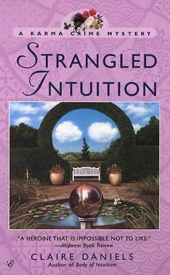 Strangled Intuition by Claire Daniels