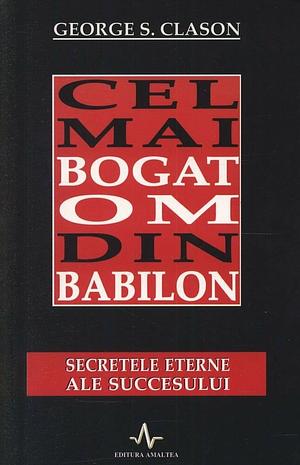 Cel mai bogat om din Babilon by George S. Clason