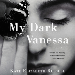 My Dark Vanessa by Kate Elizabeth Russell