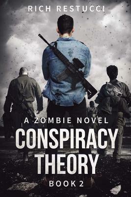 Conspiracy Theory by Rich Restucci