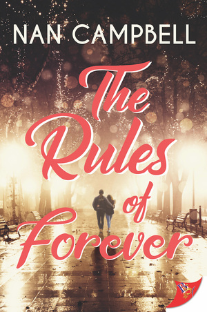 The Rules of Forever by Nan Campbell