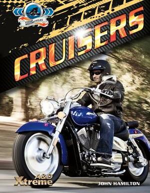 Cruisers by John Hamilton