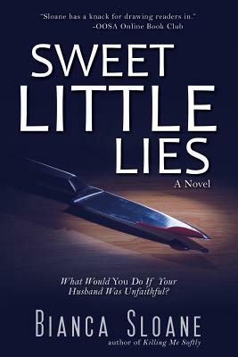 Sweet Little Lies by Bianca Sloane