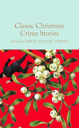 Classic Christmas Crime Stories by Various