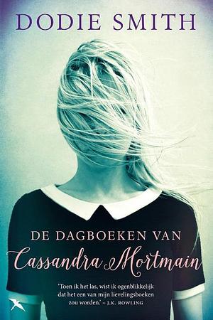 De dagboeken van Cassandra Mortmain by Dodie Smith