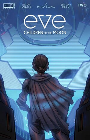 Eve: Children of the Moon #2 by Victor Lavalle, Jo Mi-Gyeong