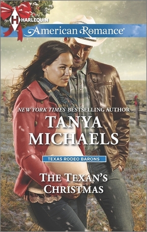The Texan's Christmas by Tanya Michaels