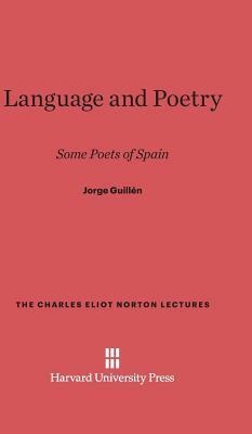 Language and Poetry by Jorge Guillen