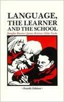 Language, the Learner, and the School by Douglas Barnes, James Britton