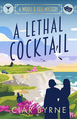 A Lethal Cocktail by Ciar Byrne