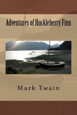 Adventures of Huckleberry Finn by Mark Twain