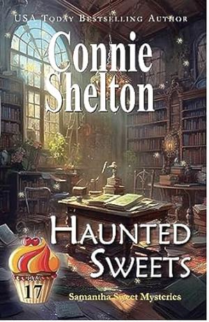 Haunted Sweets by Connie Shelton
