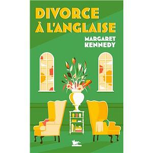 Divorce à l'anglaise by Margaret Kennedy, Adrienne Terrier