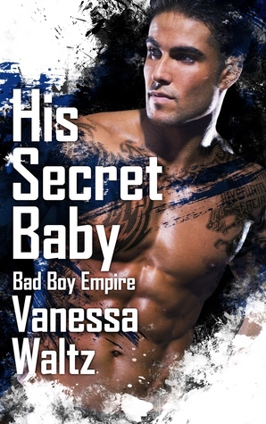 His Secret Baby by Vanessa Waltz