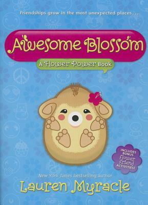 Awesome Blossom by Lauren Myracle