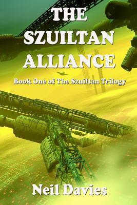 The Szuiltan Alliance by Neil Davies
