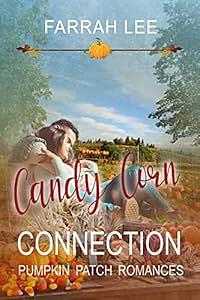 Candy Corn Connection by Farrah Lee