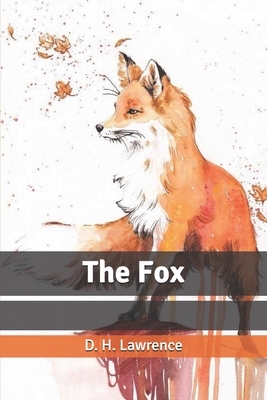 Three Novellas: The Fox; The Ladybird; The Captain's Doll by D.H. Lawrence