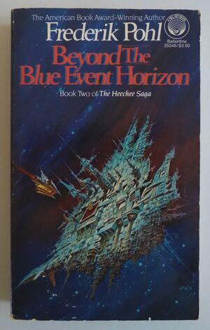 Beyond the Blue Event Horizon by Frederik Pohl