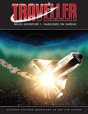 Traveller: Marooned on Marduk by Mongoose Publishing