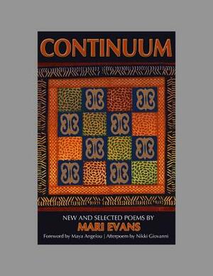 Continuum: New and Selected Poems by Mari Evans