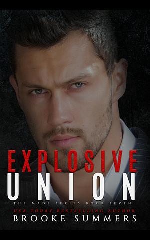 Explosive Union by Brooke Summers