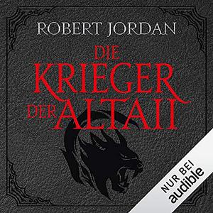 Die Krieger der Altaii by Robert Jordan