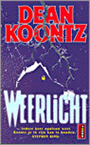 Weerlicht by Dean Koontz