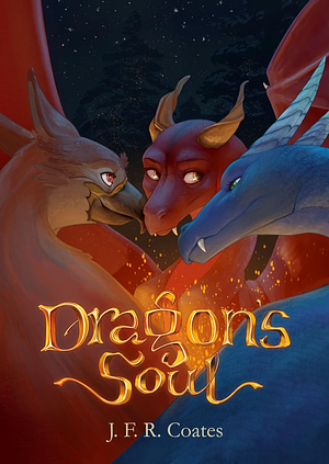 Dragon's Soul by J.F.R. Coates