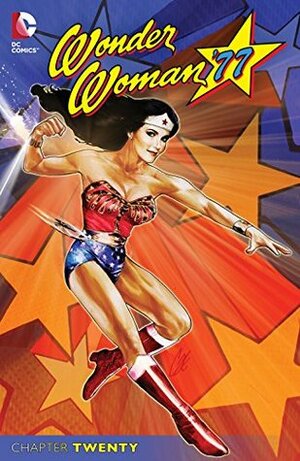 Wonder Woman '77 (2014-) #20 by Amanda Deibert, Staz Johnson