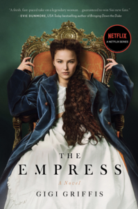 The Empress by Gigi Griffis