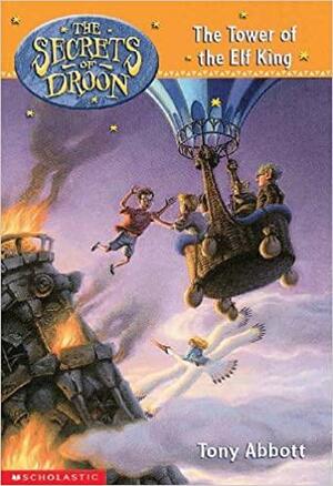Tower of the Elf King by Tony Abbott, David Merrell