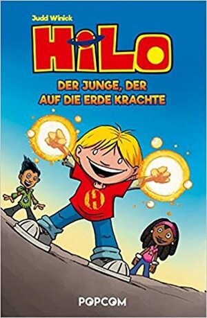 Hilo - Der Junge, der auf die Erde krachte by Judd Winick