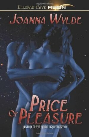 The Price of Pleasure by Joanna Wylde