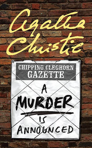 A Murder Is Announced by Agatha Christie